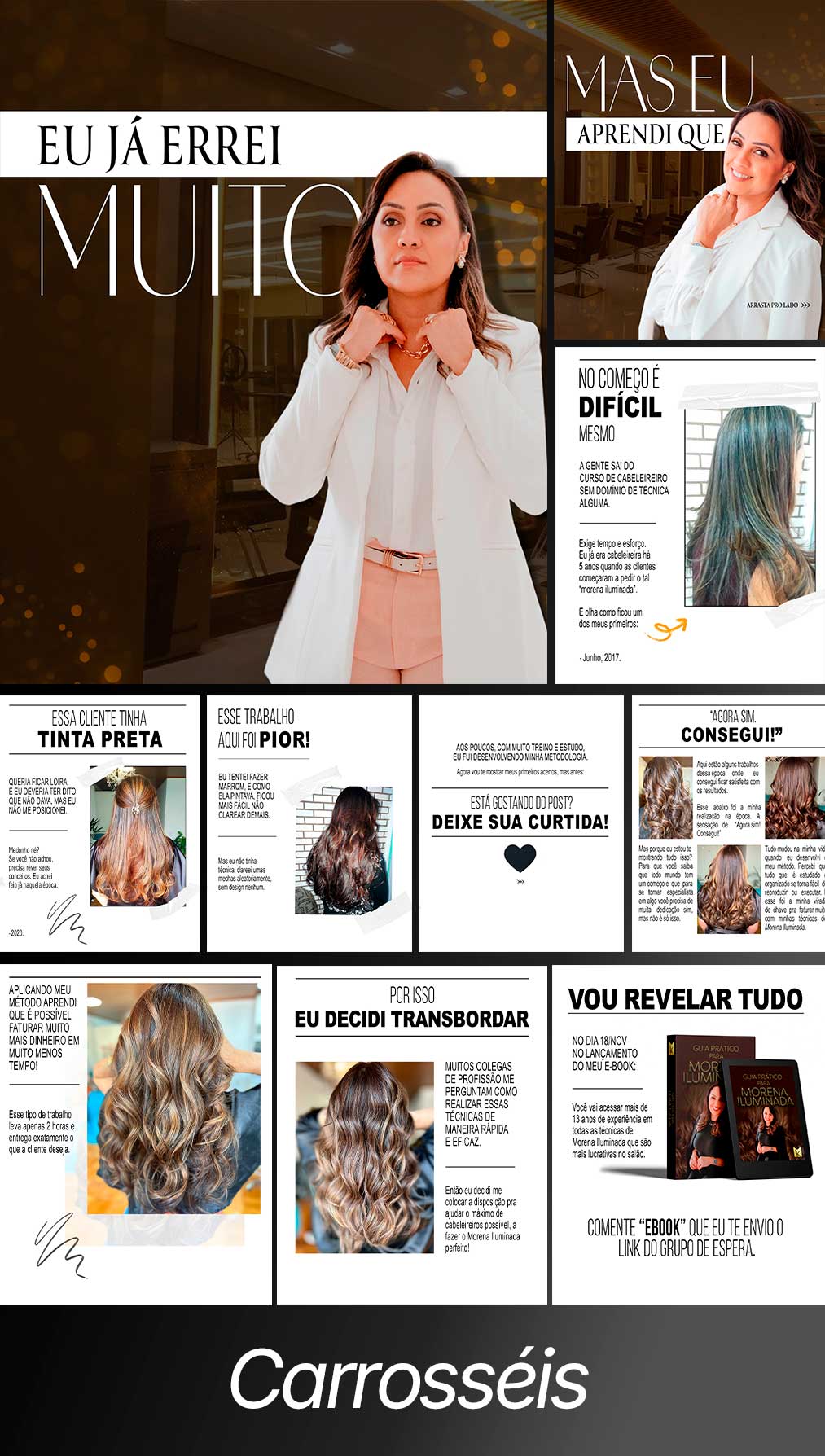 Design de post no formato carrossel para Instagram focado em storytelling e vendas desenvolvido pela agência Starta para o nicho de infoprodutos de beleza.